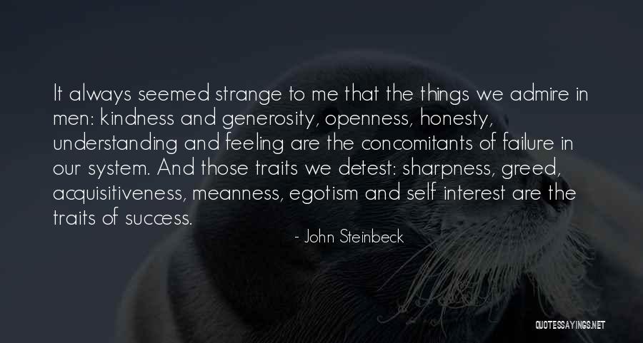 Self Admire Quotes By John Steinbeck