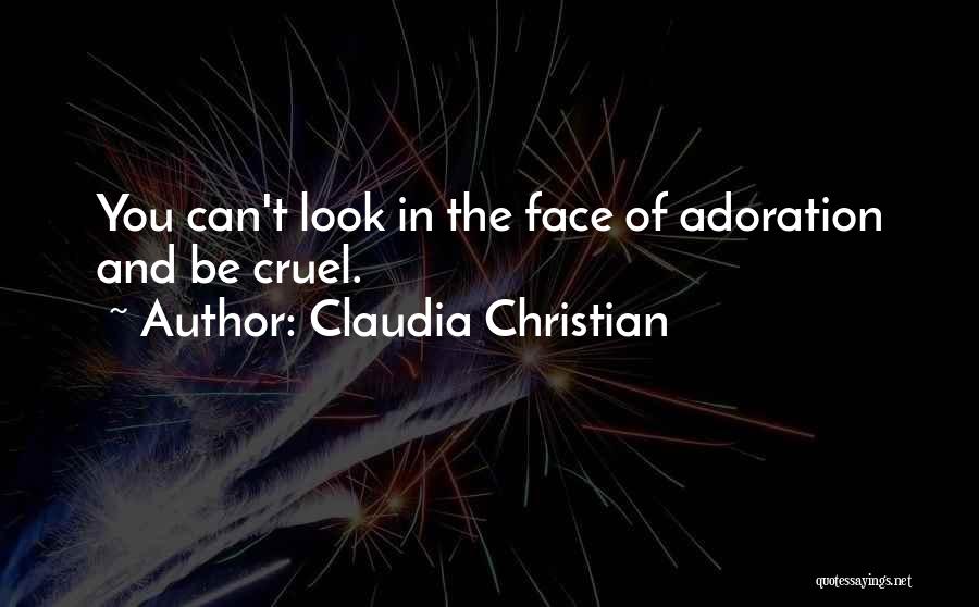 Self Adoration Quotes By Claudia Christian