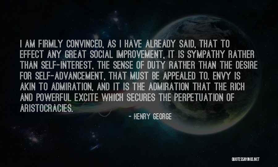 Self Advancement Quotes By Henry George Self Advancement Quotes By Henry George