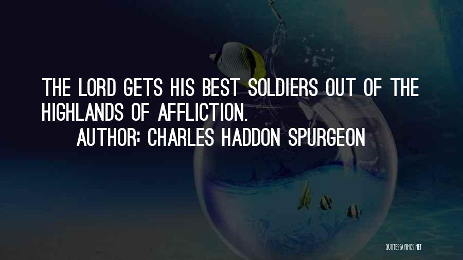 Self Affliction Quotes By Charles Haddon Spurgeon