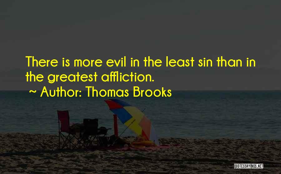 Self Affliction Quotes By Thomas Brooks