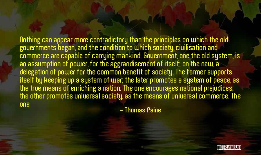 Self Aggrandisement Quotes By Thomas Paine