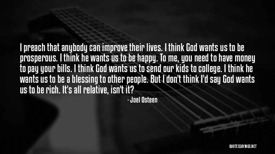 Self Aggrandizement Dictionary Quotes By Joel Osteen Self Aggrandizement Dictionary Quotes By Joel Osteen