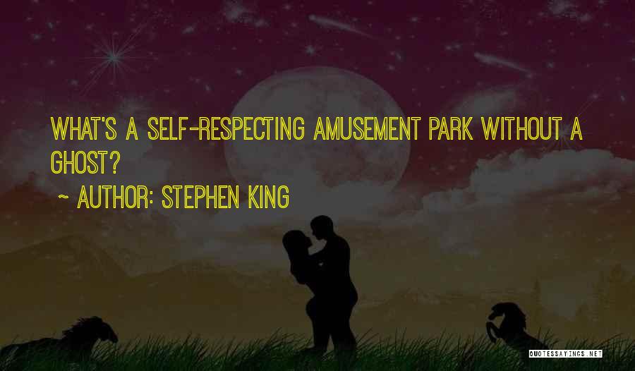 Self Amusement Quotes By Stephen King