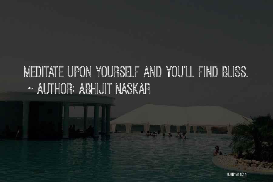 Self And Happiness Quotes By Abhijit Naskar