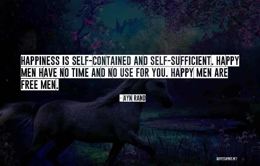 Self And Happiness Quotes By Ayn Rand