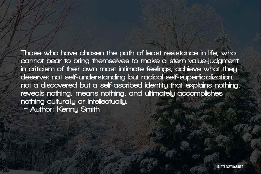 Self And Identity Quotes By Kenny Smith