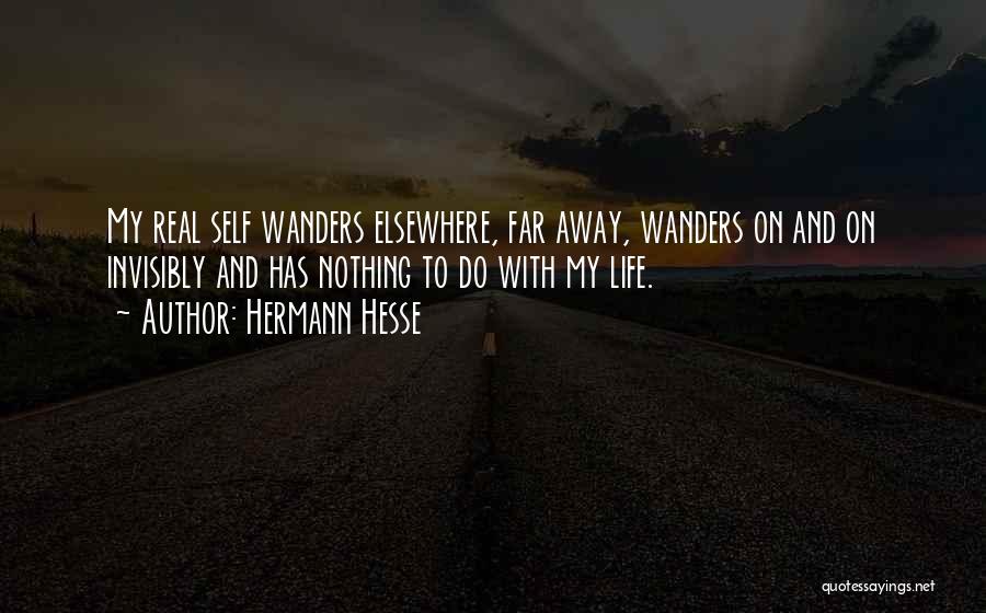 Self And Life Quotes By Hermann Hesse