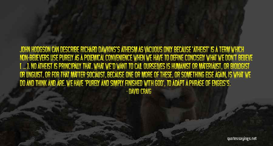 Self And Non Self Quotes By David Craig Self And Non Self Quotes By David Craig