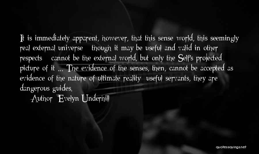 Self And Other Quotes By Evelyn Underhill