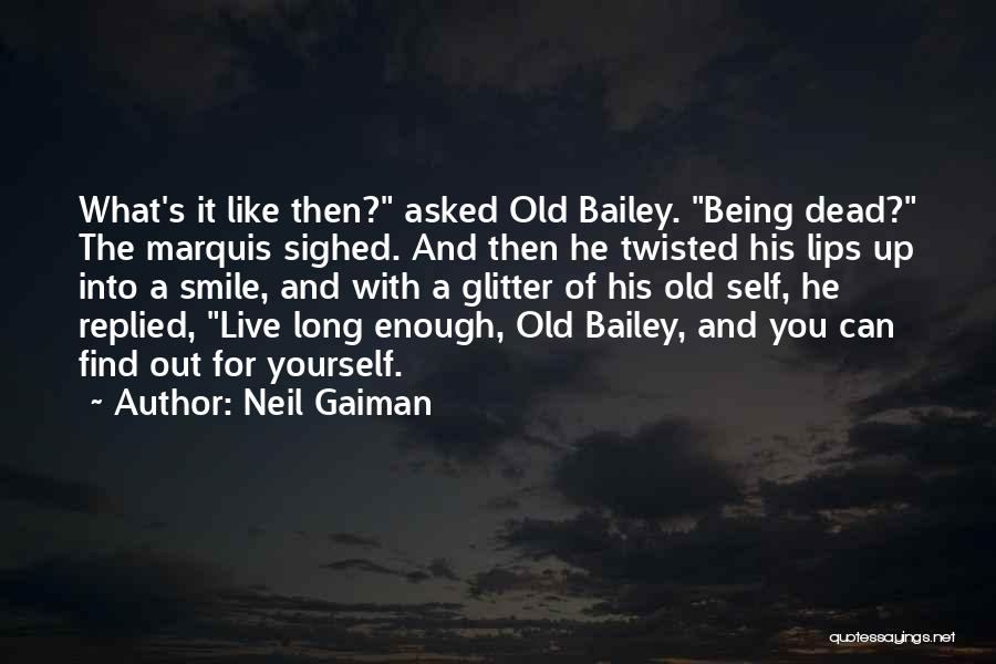 Self And Smile Quotes By Neil Gaiman