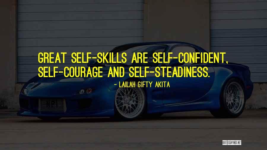 Self And Success Quotes By Lailah Gifty Akita