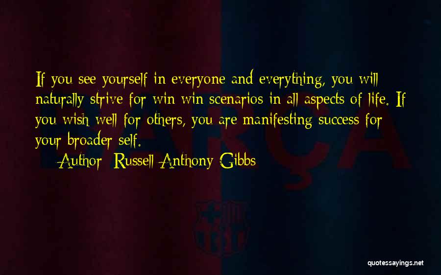 Self And Success Quotes By Russell Anthony Gibbs