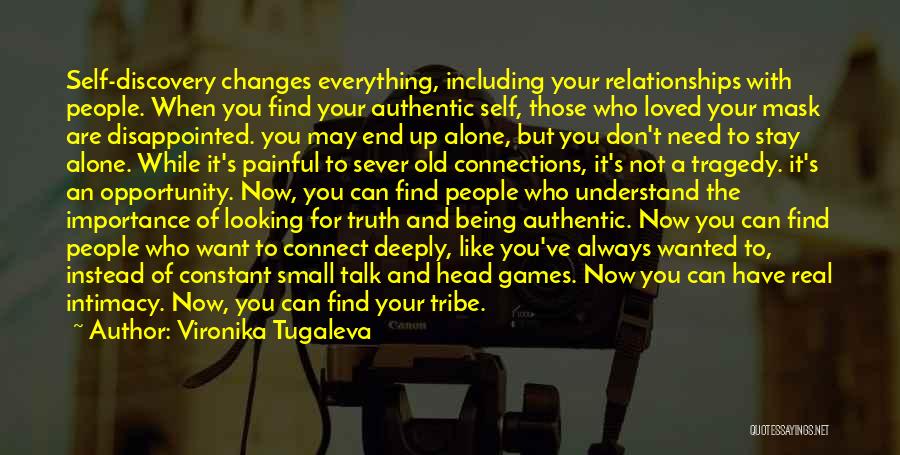 Self And Truth Quotes By Vironika Tugaleva