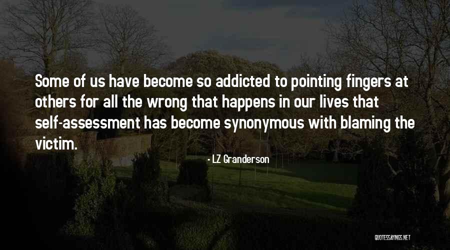 Self Assessment Quotes By LZ Granderson Self Assessment Quotes By LZ Granderson