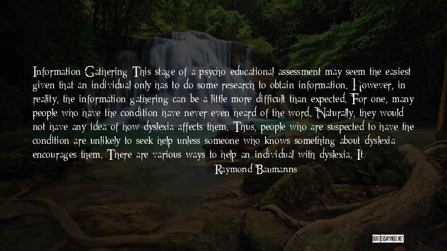 Self Assessment Quotes By Raymond Baumanns Self Assessment Quotes By Raymond Baumanns