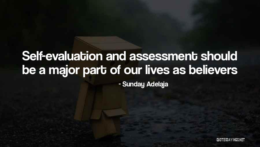 Self Assessment Quotes By Sunday Adelaja