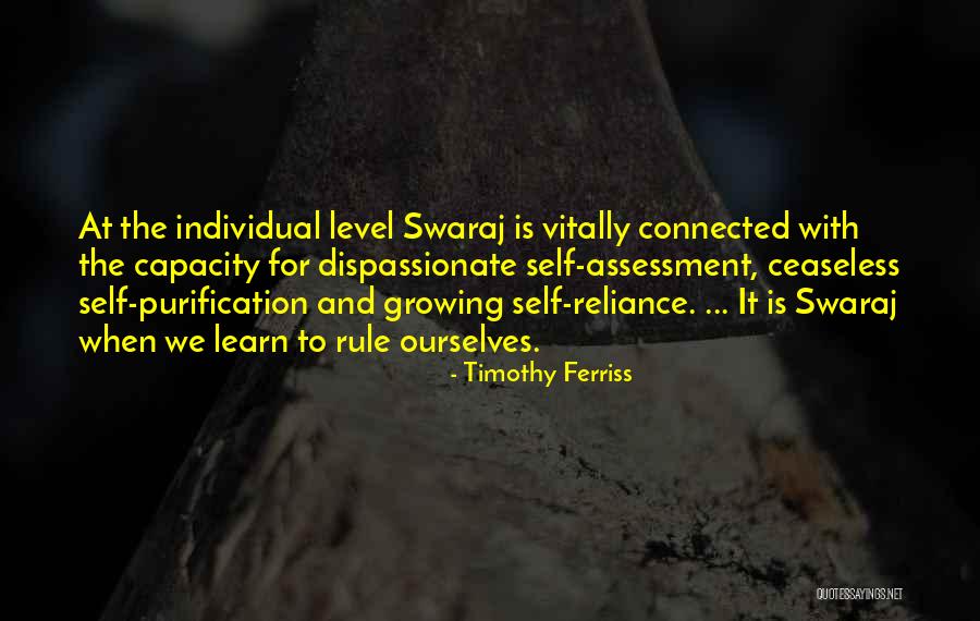 Self Assessment Quotes By Timothy Ferriss Self Assessment Quotes By Timothy Ferriss