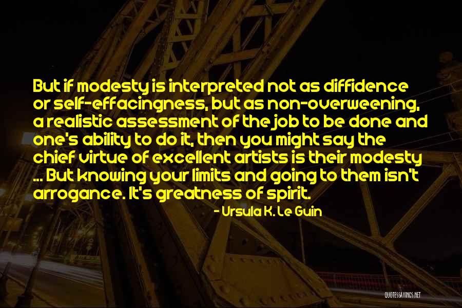 Self Assessment Quotes By Ursula K. Le Guin Self Assessment Quotes By Ursula K. Le Guin
