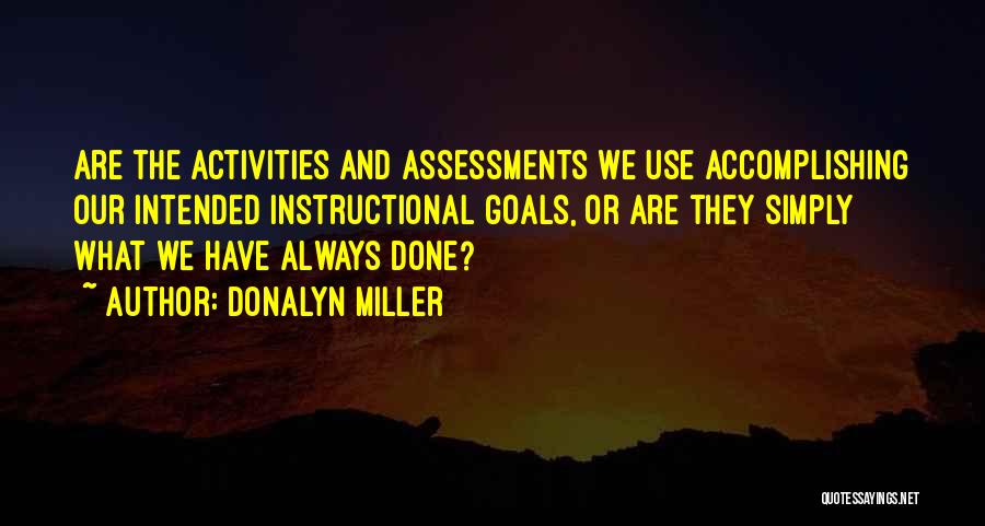 Self Assessments Quotes By Donalyn Miller