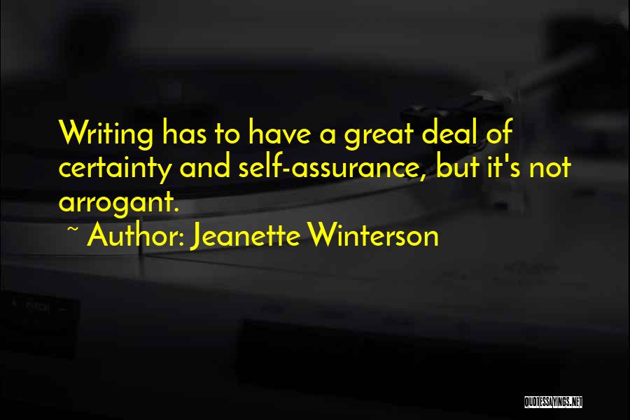 Self Assurance Quotes By Jeanette Winterson
