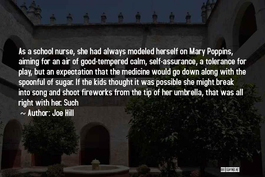 Self Assurance Quotes By Joe Hill