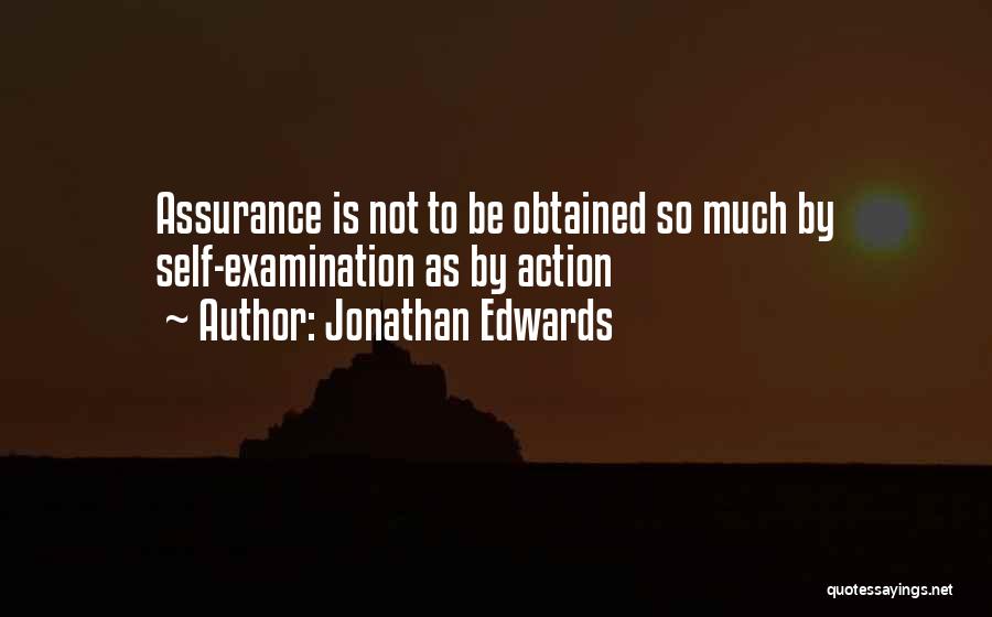 Self Assurance Quotes By Jonathan Edwards