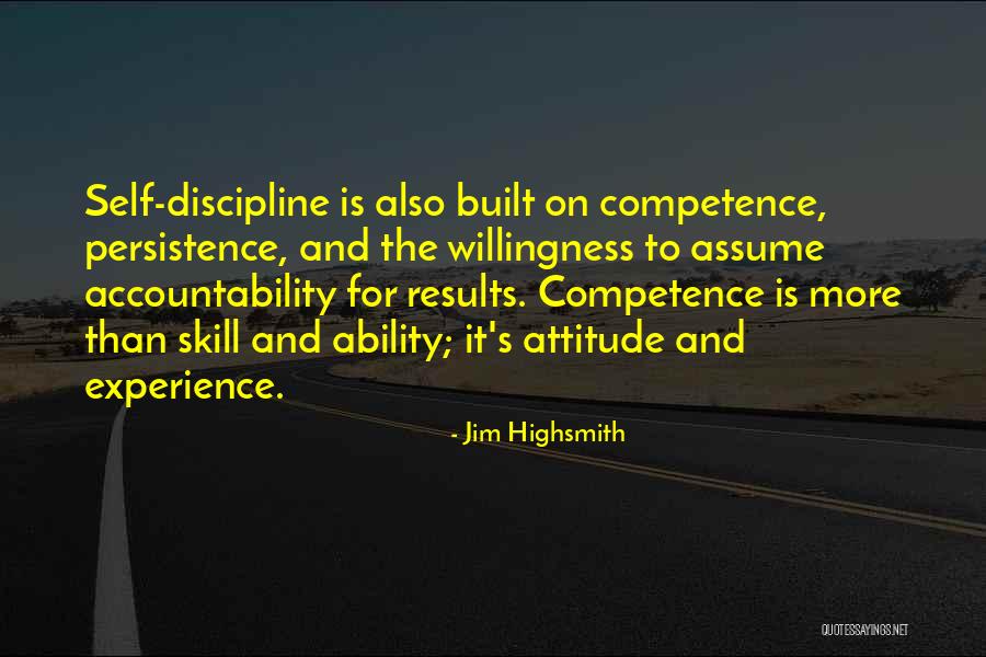 Self Attitude Quotes By Jim Highsmith