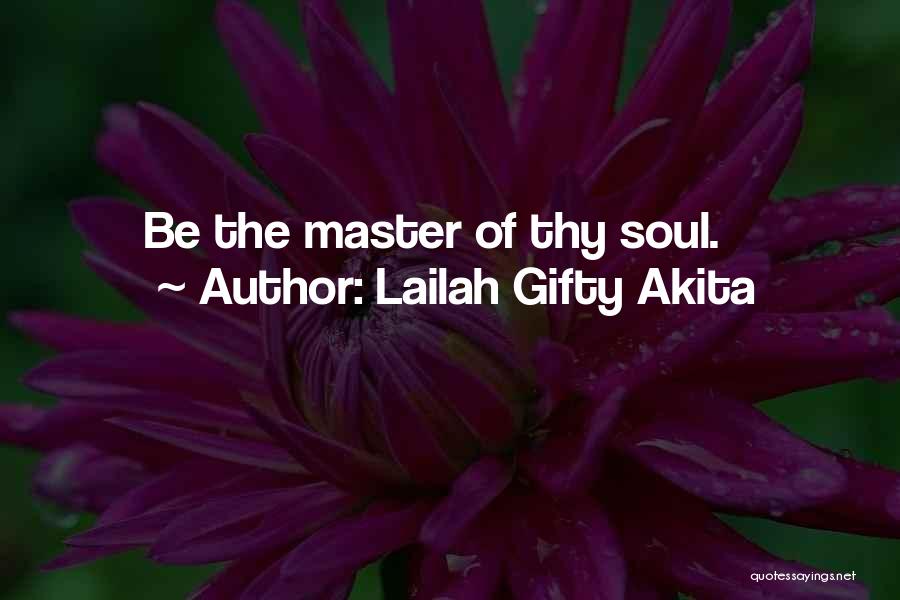 Self Attitude Quotes By Lailah Gifty Akita