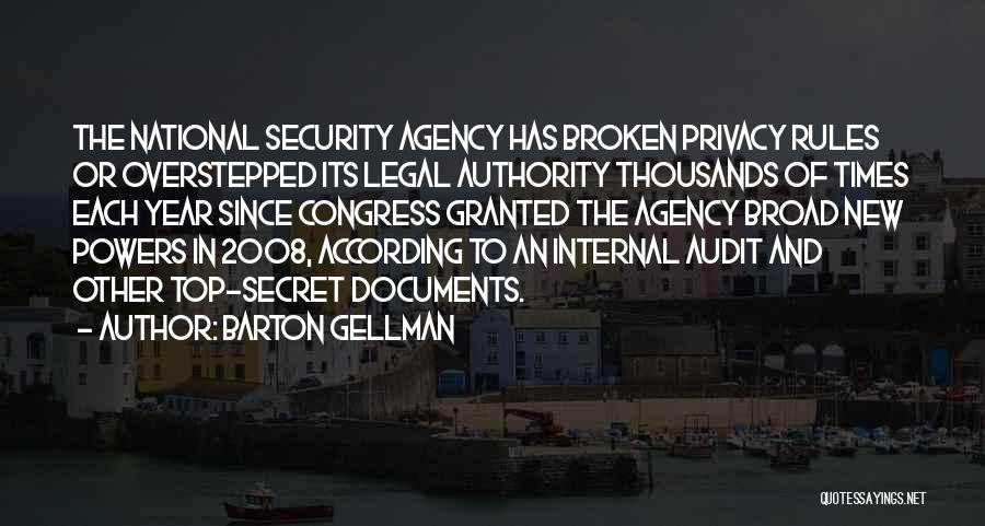 Self Audit Quotes By Barton Gellman