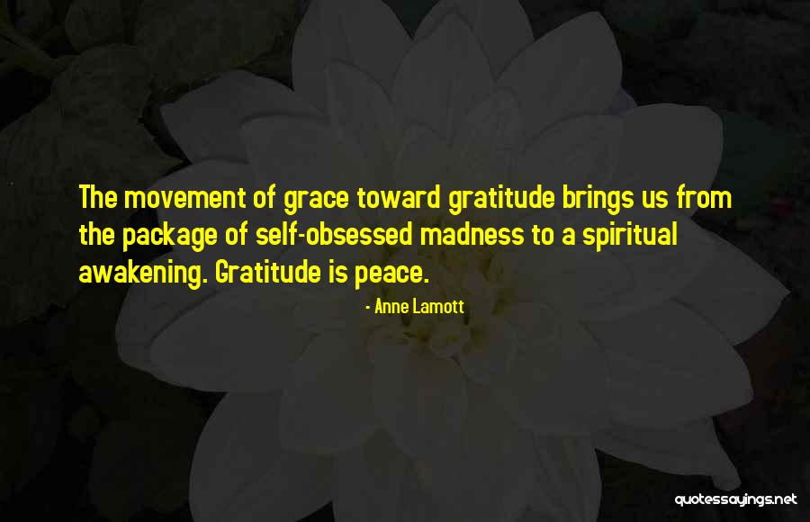Self Awakening Quotes By Anne Lamott Self Awakening Quotes By Anne Lamott
