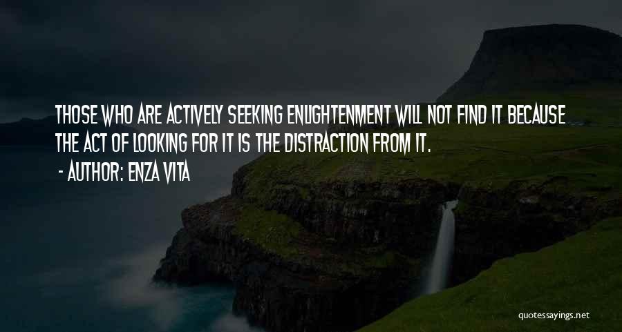 Self Awakening Quotes By Enza Vita