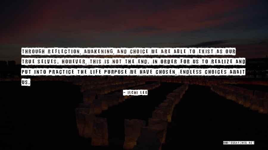Self Awakening Quotes By Ilchi Lee Self Awakening Quotes By Ilchi Lee