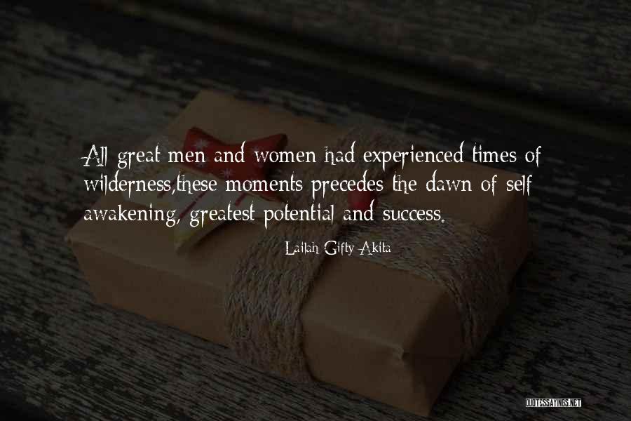 Self Awakening Quotes By Lailah Gifty Akita Self Awakening Quotes By Lailah Gifty Akita
