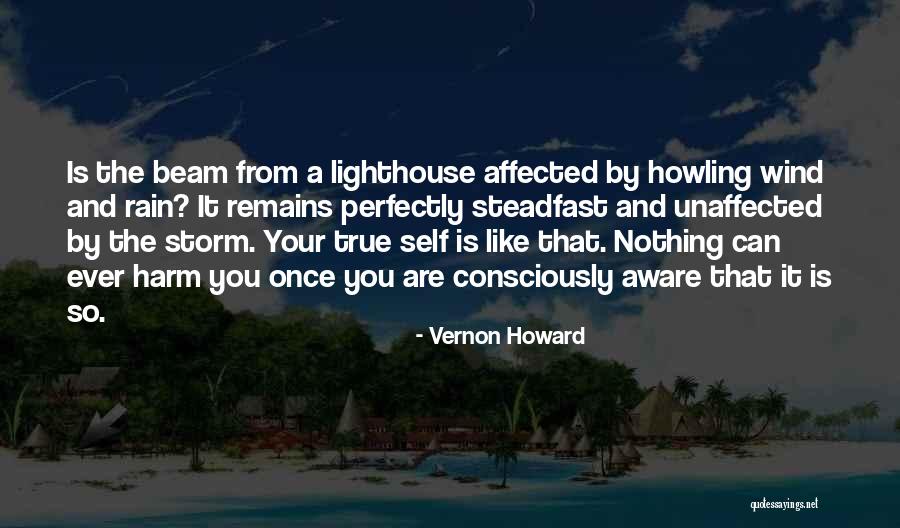 Self Aware Quotes By Vernon Howard Self Aware Quotes By Vernon Howard