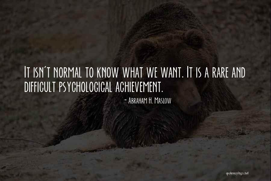 Self Awareness Psychology Quotes By Abraham H. Maslow Self Awareness Psychology Quotes By Abraham H. Maslow