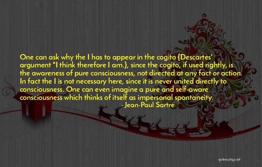 Self Awareness Psychology Quotes By Jean-Paul Sartre Self Awareness Psychology Quotes By Jean-Paul Sartre