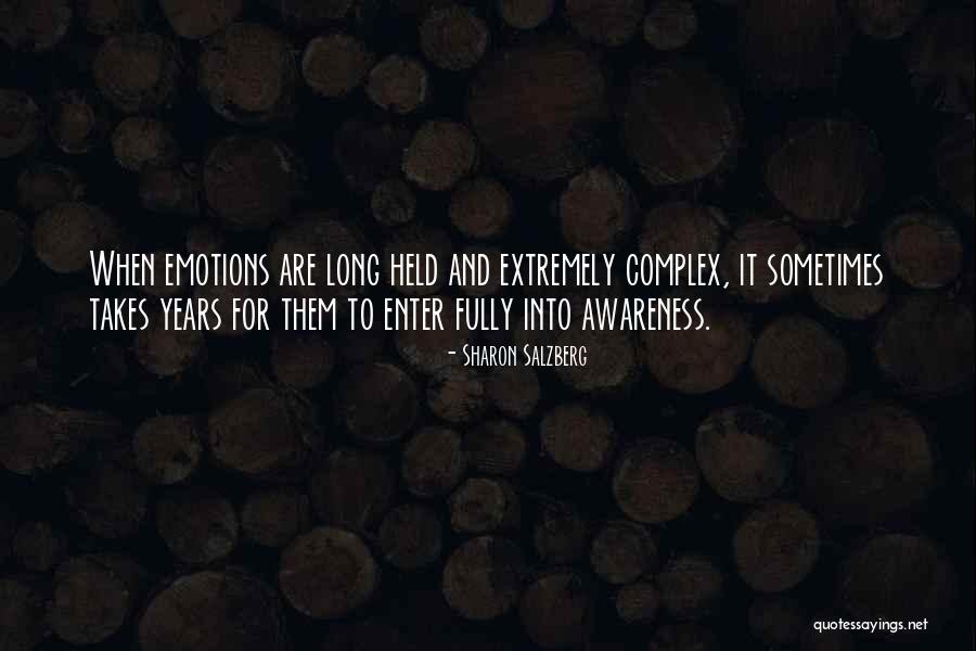 Self Awareness Psychology Quotes By Sharon Salzberg Self Awareness Psychology Quotes By Sharon Salzberg