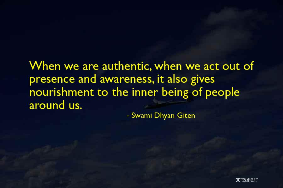 Self Awareness Psychology Quotes By Swami Dhyan Giten