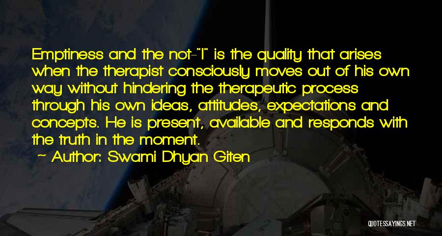 Self Awareness Psychology Quotes By Swami Dhyan Giten