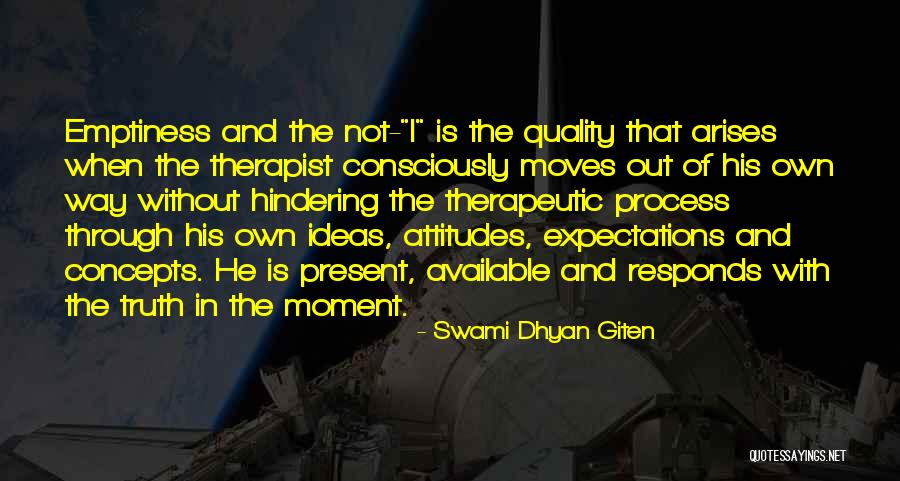 Self Awareness Psychology Quotes By Swami Dhyan Giten