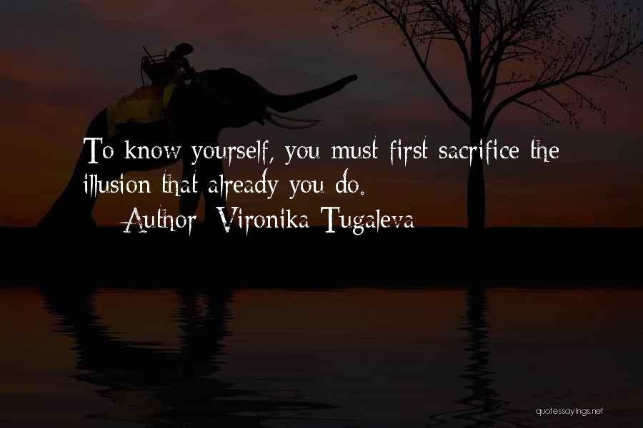 Self Awareness Quotes By Vironika Tugaleva Self Awareness Quotes By Vironika Tugaleva