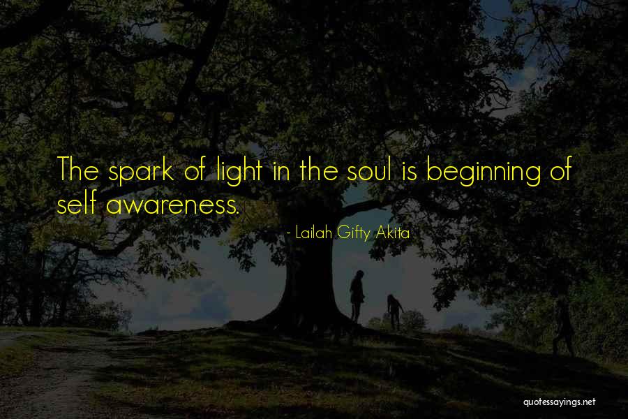 Self Awareness Soul Quotes By Lailah Gifty Akita Self Awareness Soul Quotes By Lailah Gifty Akita