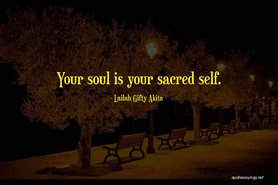 Self Awareness Soul Quotes By Lailah Gifty Akita Self Awareness Soul Quotes By Lailah Gifty Akita