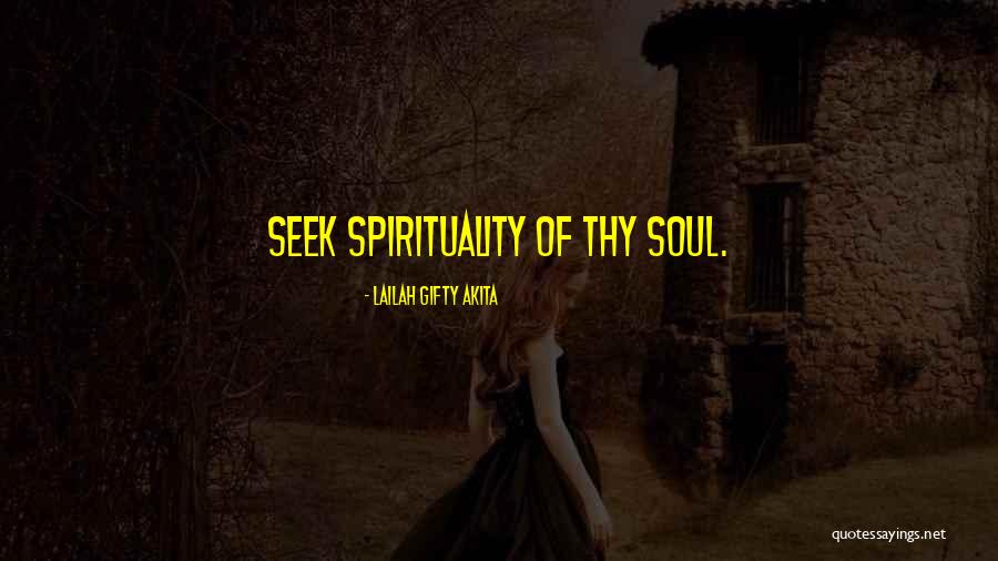Self Awareness Soul Quotes By Lailah Gifty Akita Self Awareness Soul Quotes By Lailah Gifty Akita