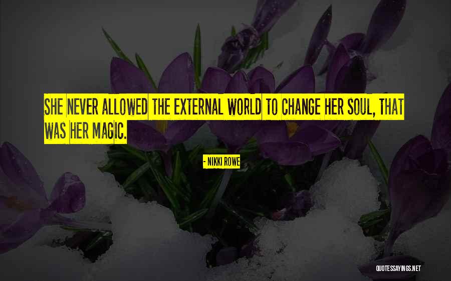 Self Awareness Soul Quotes By Nikki Rowe Self Awareness Soul Quotes By Nikki Rowe