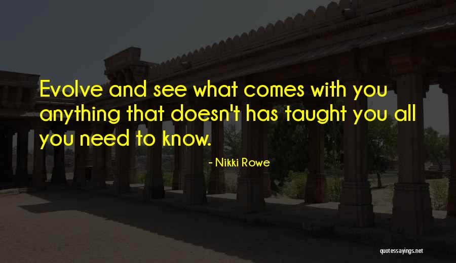 Self Awareness Soul Quotes By Nikki Rowe Self Awareness Soul Quotes By Nikki Rowe