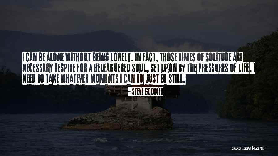 Self Awareness Soul Quotes By Steve Goodier Self Awareness Soul Quotes By Steve Goodier