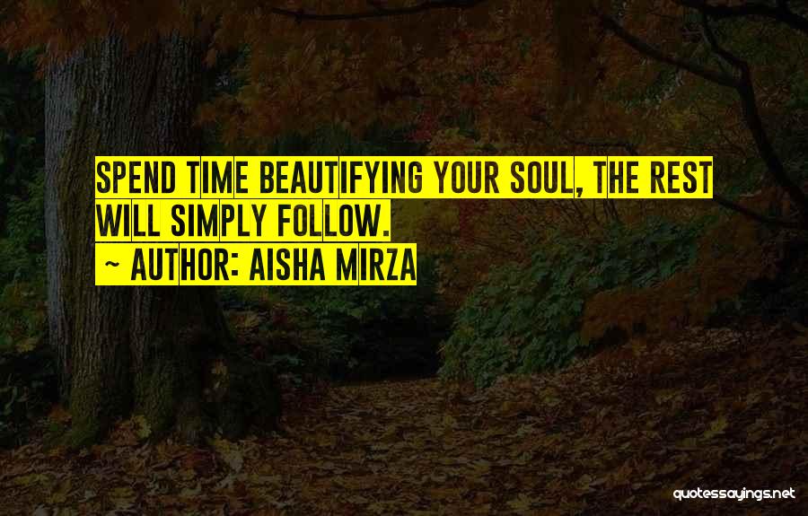 Self Beautifying Quotes By Aisha Mirza