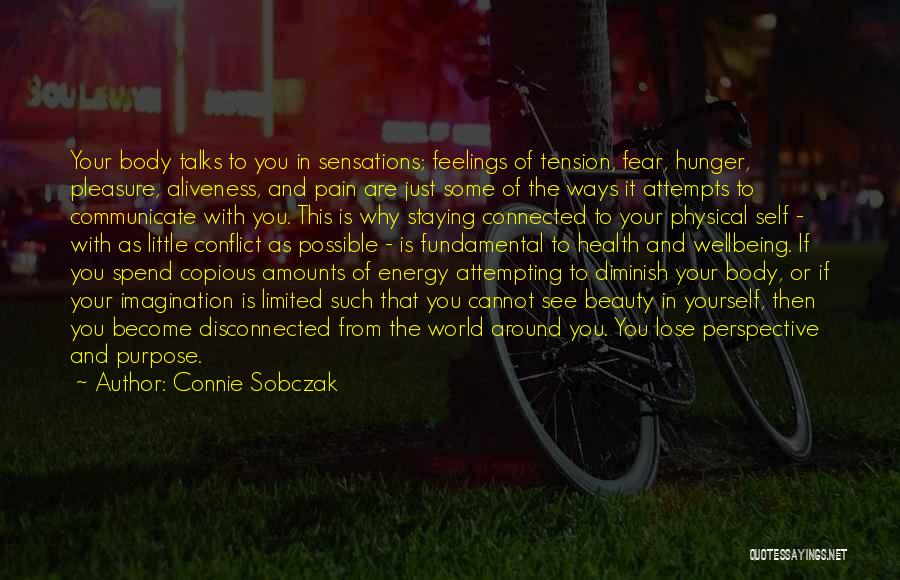 Self Beauty Quotes By Connie Sobczak